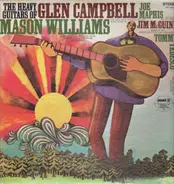 Glen Campbell , Mason Williams , Jim McGuinn , Tommy Tedesco , Joe Maphis - The Heavy Guitars of Glen Campbell, Mason Williams, Jim McGuinn, Tommy Tedesco, Joe Maphis