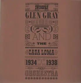 Glen Gray - 1934-1938