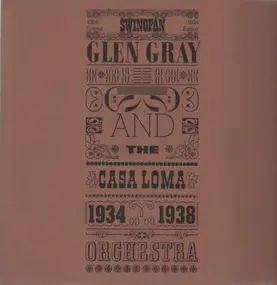 Glen Gray - 1934-1938