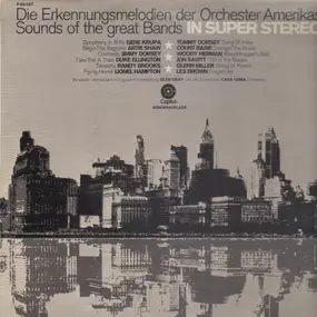 Glen Gray - Erkennungsmelodien der Orchester Amerikas