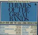 LP - Glen Gray & The Casa Loma Orchestra - Sounds Of The Great Bands Volume 6