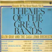 Glen Gray - Themes of the Great Bands