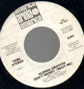 Glenda Griffith - Don't Worry ('Bout Me)