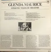 LP - Glenda Maurice / Dalton Baldwin / R. Strauss / Mahler / Brahms - Liederen Van Rachard Strauss, Gustav Mahler, Johannes Brahms
