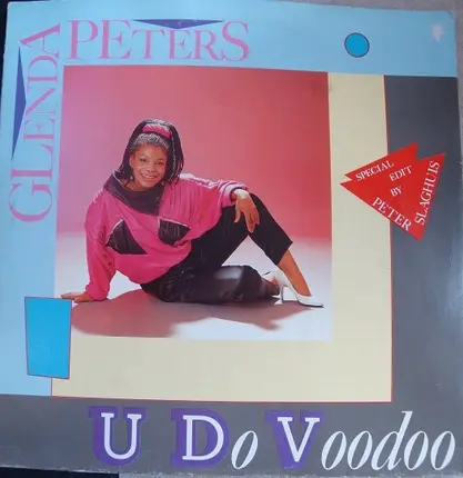 Glenda Peters - U Do Voodoo (Special Edit By Peter Slaghuis)