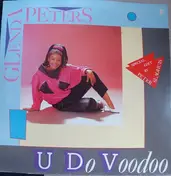Glenda Peters - U Do Voodoo (Special Edit By Peter Slaghuis)