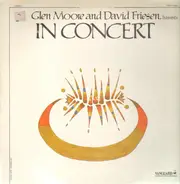 Glen Moore & David Friesen - In Concert
