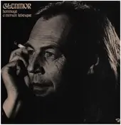 Glenmor - Hommage A Morvan Lebesque