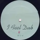 12'' - Glenn Underground - I Feel Dub