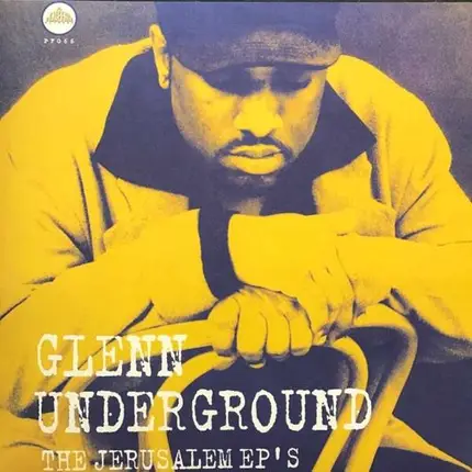 Glenn Underground - Jerusalem Ep's