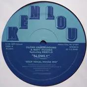 Glenn Underground - Slowly