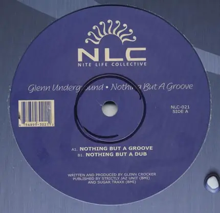 Glenn Underground - Nothing But A Groove