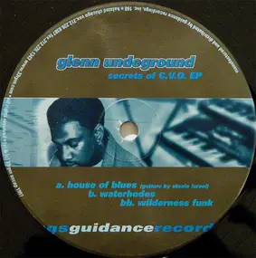 Glenn Underground - Secrets Of C.V.O. EP