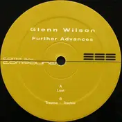 Glenn Wilson - Further Advances