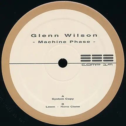 Glenn Wilson - Machine Phase