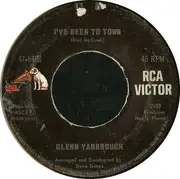 7inch Vinyl Single - Glenn Yarbrough - Baby The Rain Must Fall / I've Been To Town