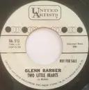 7inch Vinyl Single - Glenn Barber - Two Little Hearts / I Can't Stop