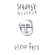 CD - Glenn Frey - Strange Weather