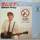 7inch Vinyl Single - Glenn Frey - I Found Somebody / She Can't Let Go