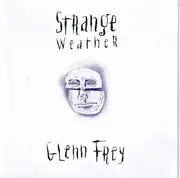 CD - Glenn Frey - Strange Weather