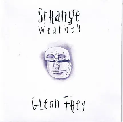 Glenn Frey - Strange Weather