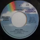 7inch Vinyl Single - Glenn Frey - Sexy Girl