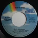7inch Vinyl Single - Glenn Frey - Soul Searchin'
