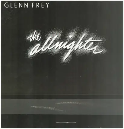 Glenn Frey - The Allnighter