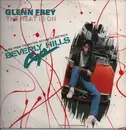 12inch Vinyl Single - Glenn Frey - The Heat Is On