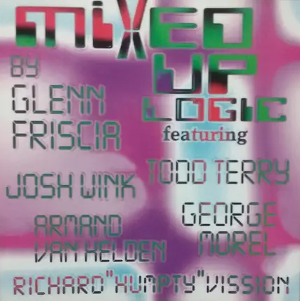 Glenn Friscia - Mixed Up Logic