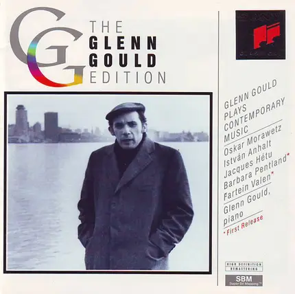 Oskar Morawetz / István Anhalt / Jacques Hétu a.o. - Glenn Gould Plays Contemporary Music