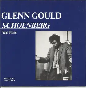 Arnold Schoenberg - Piano Music (Glenn Gould)