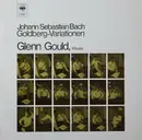 LP - Glenn Gould , Johann Sebastian Bach - Goldberg - Variationen