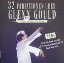 Double CD - Glenn Gould - 32 Variationen Über Glenn Gould