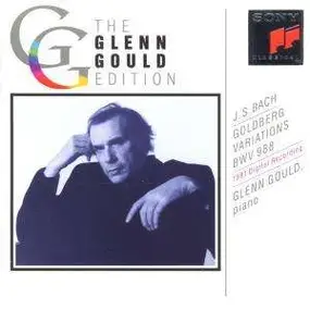 Glenn Gould - The Glenn Gould Edition: Bach Goldberg Variations 1981 Version