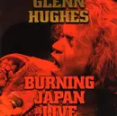 CD - Glenn Hughes - Burning Japan Live