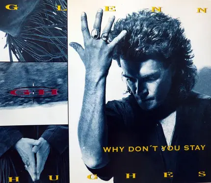 Glenn Hughes - Why Don't You Stay