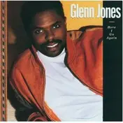 Glenn Jones - Here I Go Again