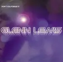 12inch Vinyl Single - Glenn Lewis - Don't You Forget It