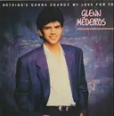 LP - Glenn Medeiros - Nothing's Gonna Change My Love For You