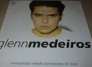 Glenn Medeiros - Everybody Needs Somebody To Love