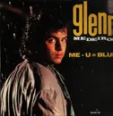 12inch Vinyl Single - Glenn Medeiros Featuring The Stylistics - Me - U = Blue