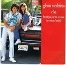 7inch Vinyl Single - Glenn Medeiros - Friend You Give Me A Reason (Un Roman D'amitie)