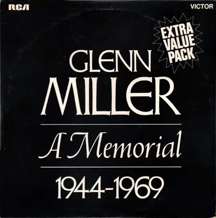 Glenn Miller - A Memorial 1944-1969
