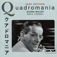 Glenn Miller - Anvil Chorus