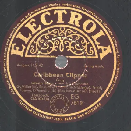 Glenn Miller and his Ochestra - Kalamazoo / caribbean clipper