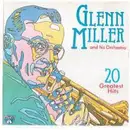 CD - Glenn Miller And His Orchestra - 20 Greatest Hits