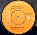 7inch Vinyl Single - Glenn Miller And His Orchestra - A String Of Pearls