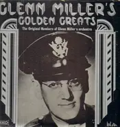 Glenn Miller And His Orchestra - Glenn Miller Golden Greats