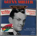 CD - Glenn Miller And His Orchestra - Glenn Miller In Hollywood · Music From The Original Soundtracks
